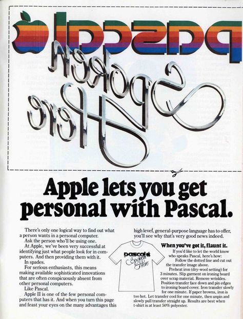 这是一则 Apple 公司的老式广告，曾刊登于专业杂志上：广告印在可转印纸上，使人们能够自己印制一件印有“这里讲 Apple Pascal”字样的 T 恤。